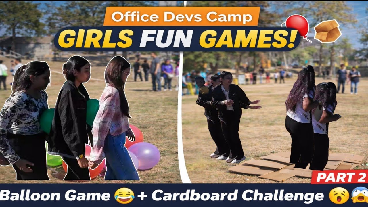 Girls vs Games 😜 Balloon & Cardboard Challenge | Devs Camp Trip Part 2