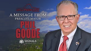 Weekly Update with Mayor Goode of Prescott | April 22 by SignalsAZ 18 views 3 weeks ago 7 minutes, 42 seconds