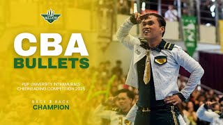 CBA BULLETS | CHAMPION | PUP UI CHEERLEADING COMPETITION 2025