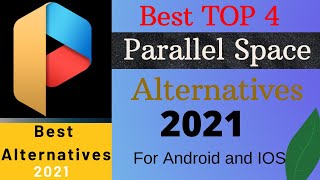 Top 4 Best Parallel Space Alternatives for Android in 2021| screenshot 3