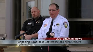 Press conference held for fallen officers in Barron County