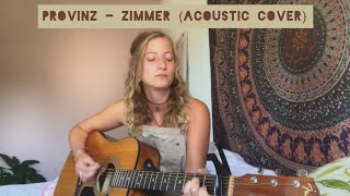 Provinz - Zimmer (acoustic cover)