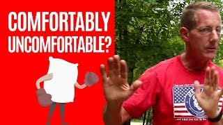 7 Ways Seeking Discomfort Makes You Better