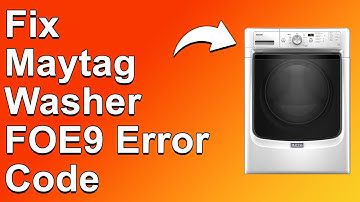 How To Fix Maytag Washer F0E9 Error Code (Solving Error Code F0E9 - What Should You Do To Fix It?)