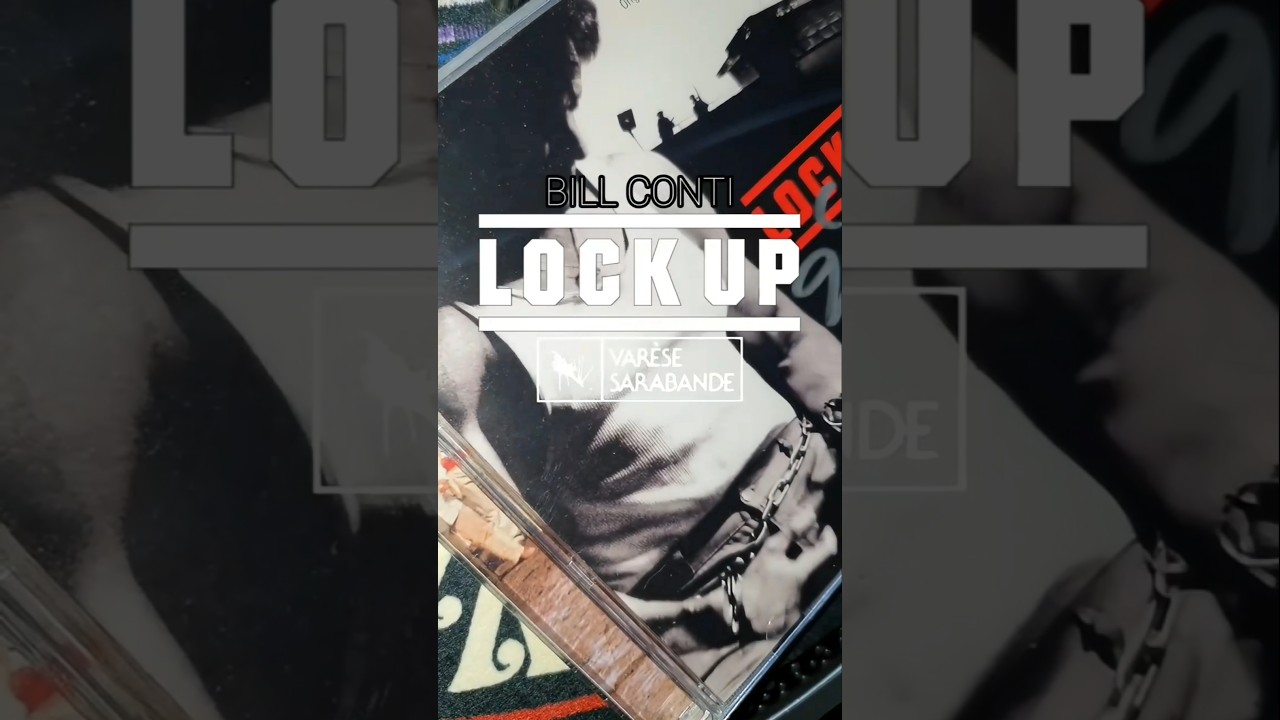 LOCK UP Bill Conti 
