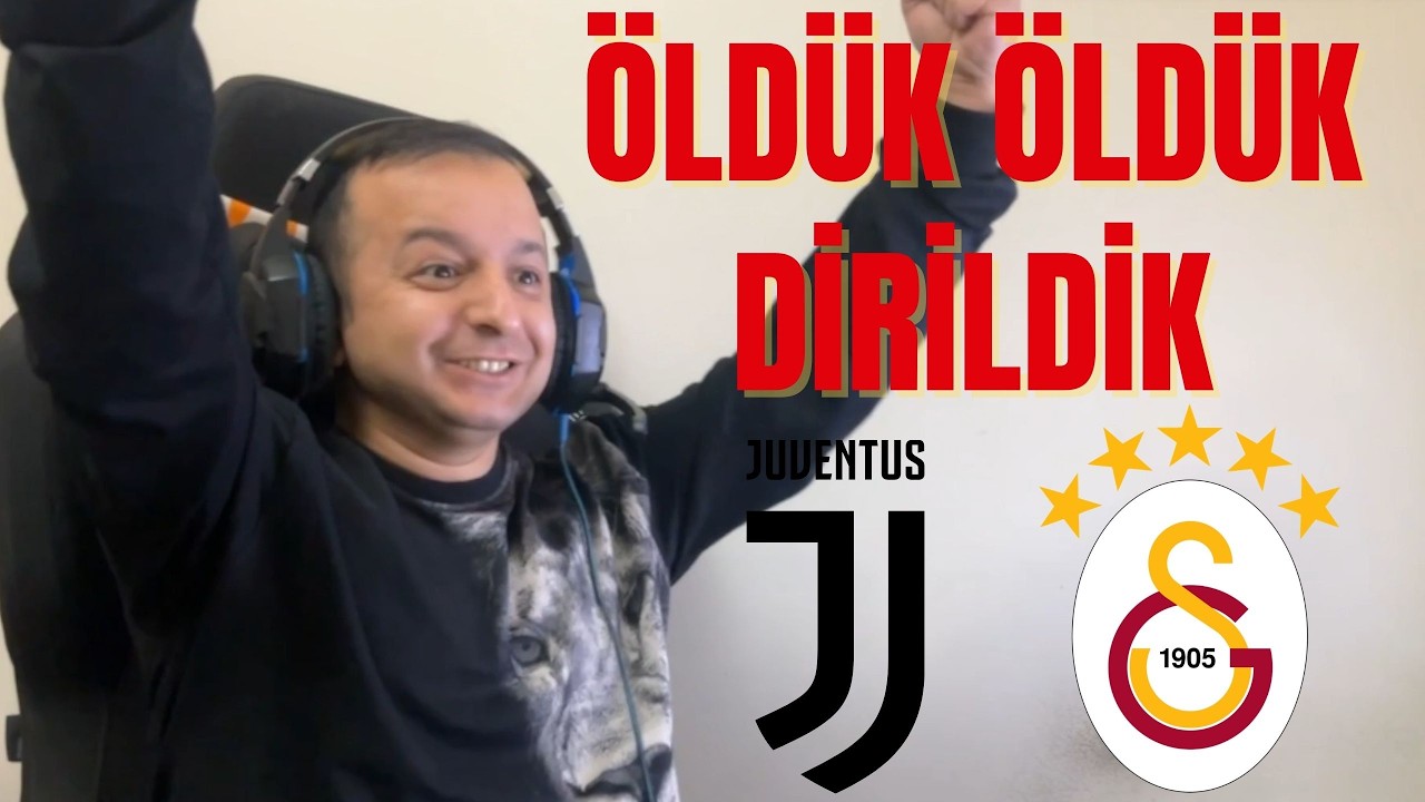 ÖLDÜK ÖLDÜK DİRİLDİK! UZATMALARDA TURU GETİRDİK! | JUVENTUS - GS TEPKİ