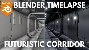 Blender Timelapse: Futuristic Corridor | 3D Modeling and Rendering/Texturing