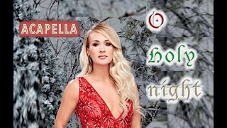 Carrie Underwood- "O Holy Night" 2020 Acapella