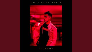 ONLY FANS REMIX (EXTENDED)