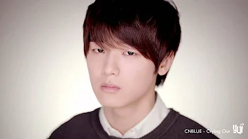 CNBLUE - Crying Out