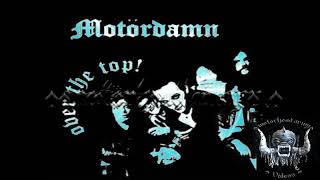 ✠ Lemmy Kilmister  &amp; Damned / motördamn -  Over The Top ✠