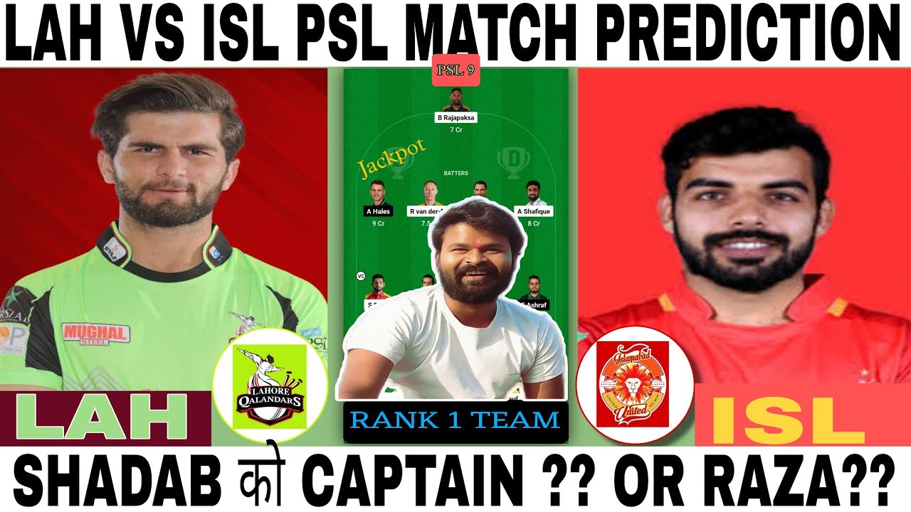 LAH vs ISL Dream11 | ISL vs LAH Dream11 Prediction | LAH vs ISL PSL MATCH 1 Team Today