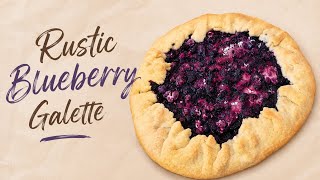  🫐 Rustic Blueberry Galette