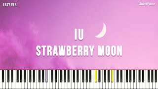 strawberry moon (Easy Ver.) (Easy Key Include) - IU (아이유)