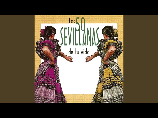 Sevilla Tuvo una Niña