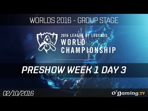 Preshow - World Championship 2016 - Group Stage Week 1 Day 3