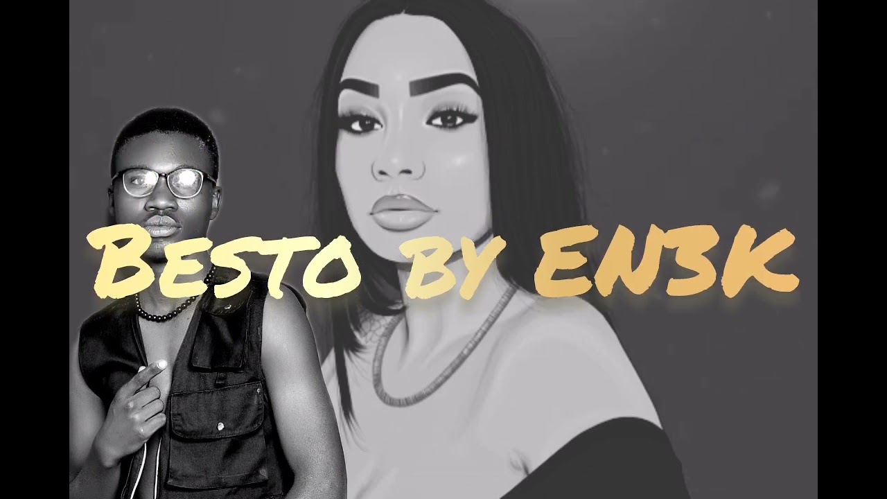 Besto by EN3K video official