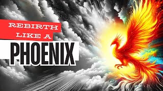 The Phoenix Process: Rebirth and Renewal Techniques