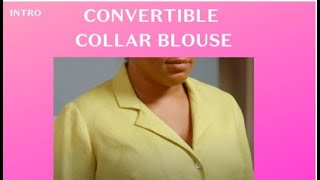 How to Sew a Blouse with a Convertible Collar / Introduction