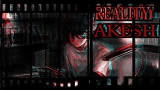 REALITY - AKESH // Lofi rap.new  SONG !! ( PROD.BEATS BY CON )