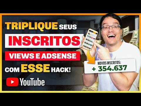 ESSE HACK VAI FAZER VOCÊ GANHAR 3X MAIS VIEWS, INSCRITOS E ADSENSE