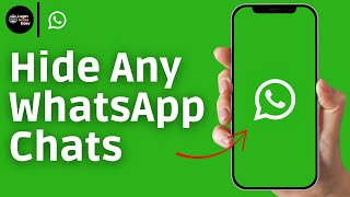 How To Hide Any WhatsApp Chats