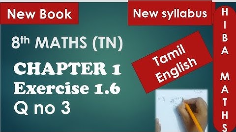 8th maths chapter 1 exercise 1.6 question 3 tn samacheer new syllabus 2020-2021
