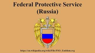 Federal Protective Service (Russia)