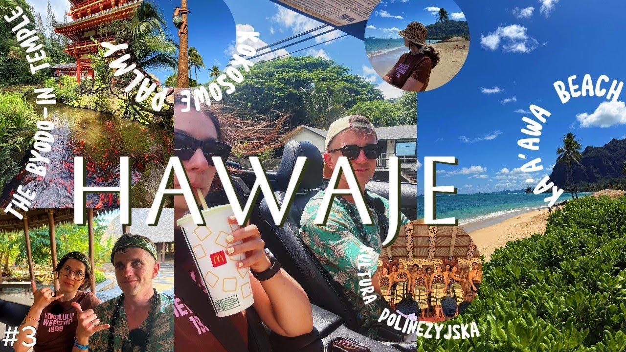 NAJPIĘKNIEJSZE WIDOKI NA HAWAJACH | BOTANICAL GARDEN | POLYNESIAN CULTURAL CENTER | HAWAJE #3 🌺
