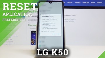 LG K50 How to Reset App Preferences