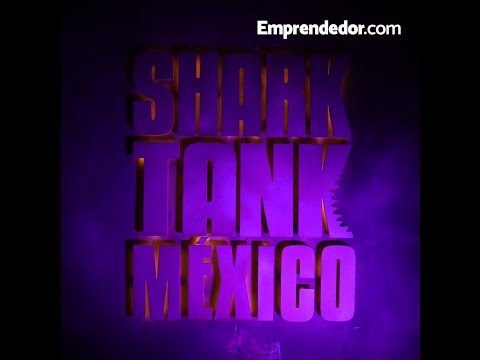 Estreno de Shark Tank México