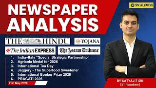 Newspaper Analysis for UPSC and APSC | 21st May 2026 | APSC and UPSC Exam Preparation | SPM IAS