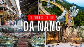 Top 8 Things to Do in Da Nang, Vietnam