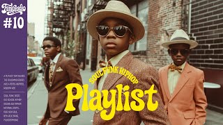 Soulful Grooves  Retro Nostalgic U0026 Emotional Vibe Mix