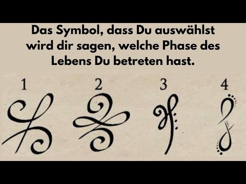 Das Symbol, das du Auswählst, wird dir sagen, welche Phase des Lebens Du betreten hast.