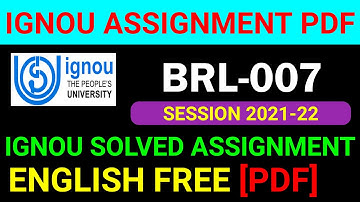 BRL-007 Solved Assignment 2021-22 in English, BRL 7 Solved Assignment 2022, BRL 7 Assignment
