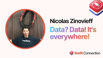 Swift Connection 2024 - Nicolas Zinovieff - Data? Data! It