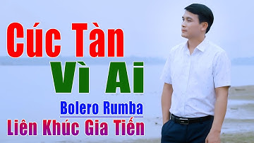 ✔️ VIDEO/MV Cúc Tàn Vì Ai Liên Khúc Bolero Gia Tiến Mới Nhất Ngọt Ngào Say Đắm Nhiều Thế Hệ
