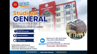 STUDIUM GENERALE PEMBUKAAN PERKULIAHAN SEMESTER GASAL T.A 2025/2026 UNIVERSITAS MUHAMMADIYAH CIREBON
