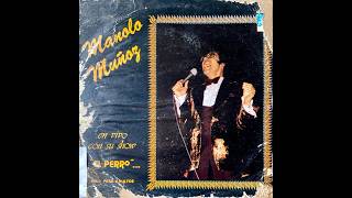 Manolo Muñoz en vivo con su show El perro... Solo para adultos, Discos Gas, 1980, full album.