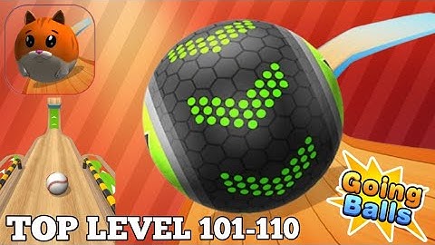 Ep. 38 | Going Balls -  level 101 to 110 | Going Balls Android, iOS Gameplay Walkthrough Part -11