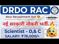 DRDO RAC New Recruitment 2026 🥳 DRDO Scientist D Permanent सरकारी नौकरी भर्ती ✅ Drdo Vacancy|