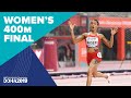 Women's 400m Final | World Athletics Championships