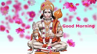 #Most beautiful Hanuman Ji Good Morning Wishes video,Hanuman Ji Good Morning Photos,images, pics