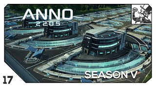 Anno 2205: Season V #017 Synths for the Investors!