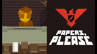 проверяю бумажки || PAPERS PLEASE