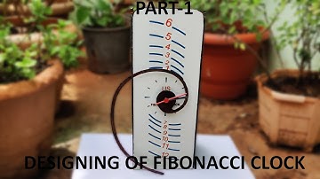 Part 1: Designing Fibonacci Clock