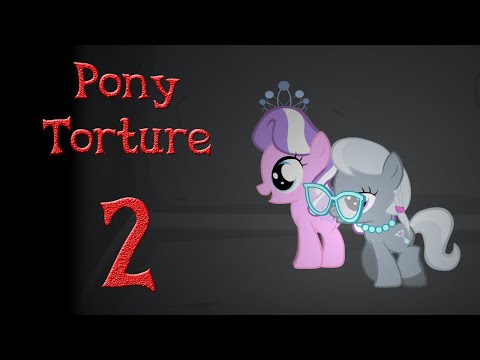 Pony Torture 2 [Пытаем сразу ДВОИХ]