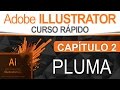 Curso Illustrator - Capítulo 2, Herramienta Pluma  (Completa)