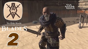 The Elder Scrolls: Blades Gameplay Walkthrough Part 2 - iOS | ANDROID